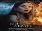 فیلم فرشته گمشده Lost Angel 2022