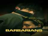 پخش فیلم بربرها زیرنویس فارسی Barbarians 2021