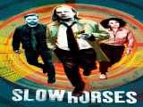 سریال اسب‌های آهسته فصل 3 قسمت 4 زیرنویس فارسی Slow Horses 2023