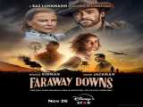 سریال دوردست ها فصل 1 قسمت 2 Faraway Downs S1 E2 2023 2023