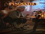 مشاهده آنلاین فیلم پینوکیو دوبله فارسی Pinocchio 2022