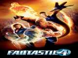 پخش فیلم چهار شگفت‌انگیز دوبله فارسی Fantastic Four 2005