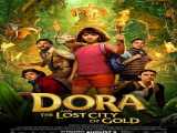 فیلم دورا و شهر گمشده طلا Dora and the Lost City of Gold 2019    