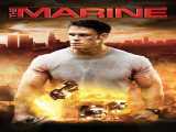 مشاهده رایگان فیلم تکاور دریایی دوبله فارسی The Marine 2006