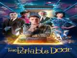 پخش فیلم درب انتقال دوبله فارسی The Portable Door 2023