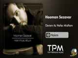 Hooman Sezavar - Daram Az Nafas Mioftam - آلبوم حکم از هومن سزاوار