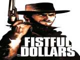 دیدن فیلم به خاطر یک مشت دلار دوبله فارسی A Fistful of Dollars 1964