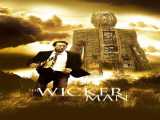 پخش فیلم مرد حصیری دوبله فارسی The Wicker Man 2006