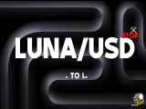 LUNA/UUSD STOP  TAHLIL 0 TA 100