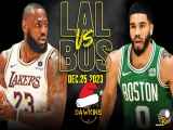 خلاصه بازی لس آنجلس لیکرز مقابل بوستون سلتیکس | NBA کریسمس 2023