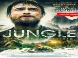 پخش فیلم جنگل دوبله فارسی Jungle 2017