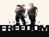 دیدن فیلم صدای آزادی دوبله فارسی Sound of Freedom 2023
