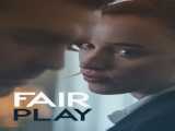 مشاهده آنلاین فیلم بازی عادلانه دوبله فارسی Fair Play 2023