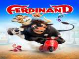 تماشای فیلم فردیناند دوبله فارسی Ferdinand 2017