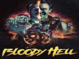 مشاهده آنلاین فیلم جهنم خونین زیرنویس فارسی Bloody Hell 2021