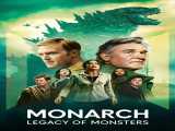 سریال فرمانروا: میراث هیولاها فصل 1 قسمت 8 زیرنویس فارسی Monarch: Legacy of Monsters 2023