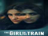 پخش فیلم دختری در قطار زیرنویس فارسی The Girl on the Train 2021