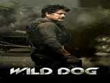 مشاهده آنلاین فیلم هندی سگ و حشی زیرنویس فارسی Wild Dog 2021
