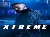 مشاهده آنلاین فیلم اکستریم زیرنویس فارسی Xtreme 2021
