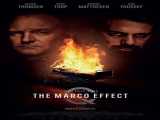 مشاهده رایگان فیلم اثر مارکو زیرنویس فارسی The Marco Effect 2021