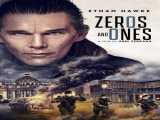 دانلود رایگان فیلم صفر و یک زیرنویس فارسی Zeros and Ones 2021