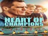 مشاهده رایگان فیلم قلب قهرمانان زیرنویس فارسی Heart of Champions 2021