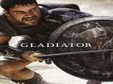 تماشای فیلم گلادیاتور زیرنویس فارسی Gladiator 2000