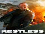 پخش فیلم بی‌قرار دوبله فارسی Restless 2022