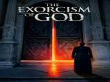 تماشای فیلم جن‌گیری خدا زیرنویس فارسی The Exorcism of God 2022