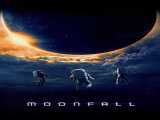 پخش فیلم سقوط ماه دوبله فارسی Moonfall 2022