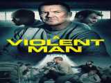 دانلود رایگان فیلم مردی خشن زیرنویس فارسی A Violent Man 2022