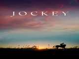 مشاهده رایگان فیلم سوارکار دوبله فارسی Jockey 2021
