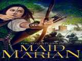 مشاهده آنلاین فیلم ماجراهای ندیمه ماریان زیرنویس فارسی The Adventures of Maid Marian 2022