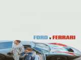 دیدن فیلم فورد در برابر فراری دوبله فارسی Ford v Ferrari 2019