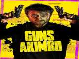 دیدن فیلم اسلحه‌های آکیمبو دوبله فارسی Guns Akimbo 2019