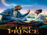 دانلود رایگان فیلم شاهزاده گمشده دوبله فارسی The Lost Prince 2020