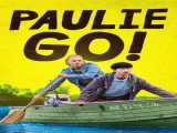 مشاهده آنلاین فیلم پالی گو! زیرنویس فارسی Paulie Go! 2022