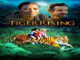 مشاهده آنلاین فیلم خیزش ببر دوبله فارسی The Tiger Rising 2022