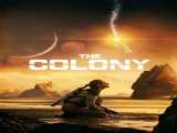 تماشای فیلم کلونی دوبله فارسی The Colony 2021