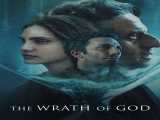 پخش فیلم خشم خدا دوبله فارسی The Wrath of God 2022