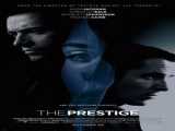 مشاهده رایگان فیلم قدر و منزلت دوبله فارسی The Prestige 2006