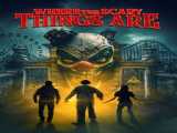 تماشای فیلم محل وقوع اتفاقات ترسناک زیرنویس فارسی Where the Scary Things Are 2022