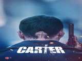 پخش فیلم کارتر دوبله فارسی Carter 2022