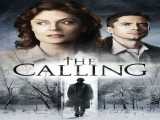 مشاهده رایگان فیلم رسالت دوبله فارسی The Calling 2014