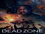تماشای فیلم منطقه مرده زیرنویس فارسی Dead Zone 2022