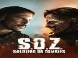 سریال سربازان یا زامبی ها فصل 1 قسمت 1 دوبله فارسی S.O.Z: Soldados o Zombies 2021