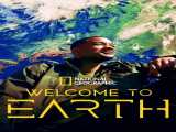 مستند به زمین خوش آمدید فصل 1 قسمت 1 زیرنویس فارسی Welcome to Earth 2021