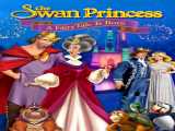 تماشای فیلم پرنسس قو: تولد یک افسانه پریان دوبله فارسی The Swan Princess: A Fairytale Is Born 2023
