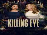 سریال کشتن ایو فصل 4 قسمت 1 زیرنویس فارسی Killing Eve 2018