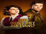 سریال چرا از اوانز نپرسیدند؟ فصل 1 قسمت 1 زیرنویس فارسی Why Didnt They Ask Evans? 2022